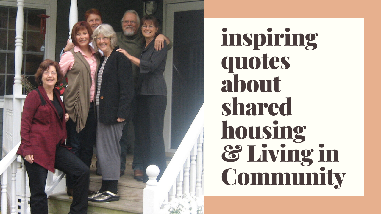 sharedhousingquotes Women for Living in Community